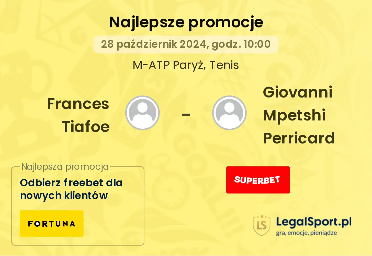 Frances Tiafoe - Giovanni Mpetshi Perricard promocje u bukmacherów 28.10, 10:00