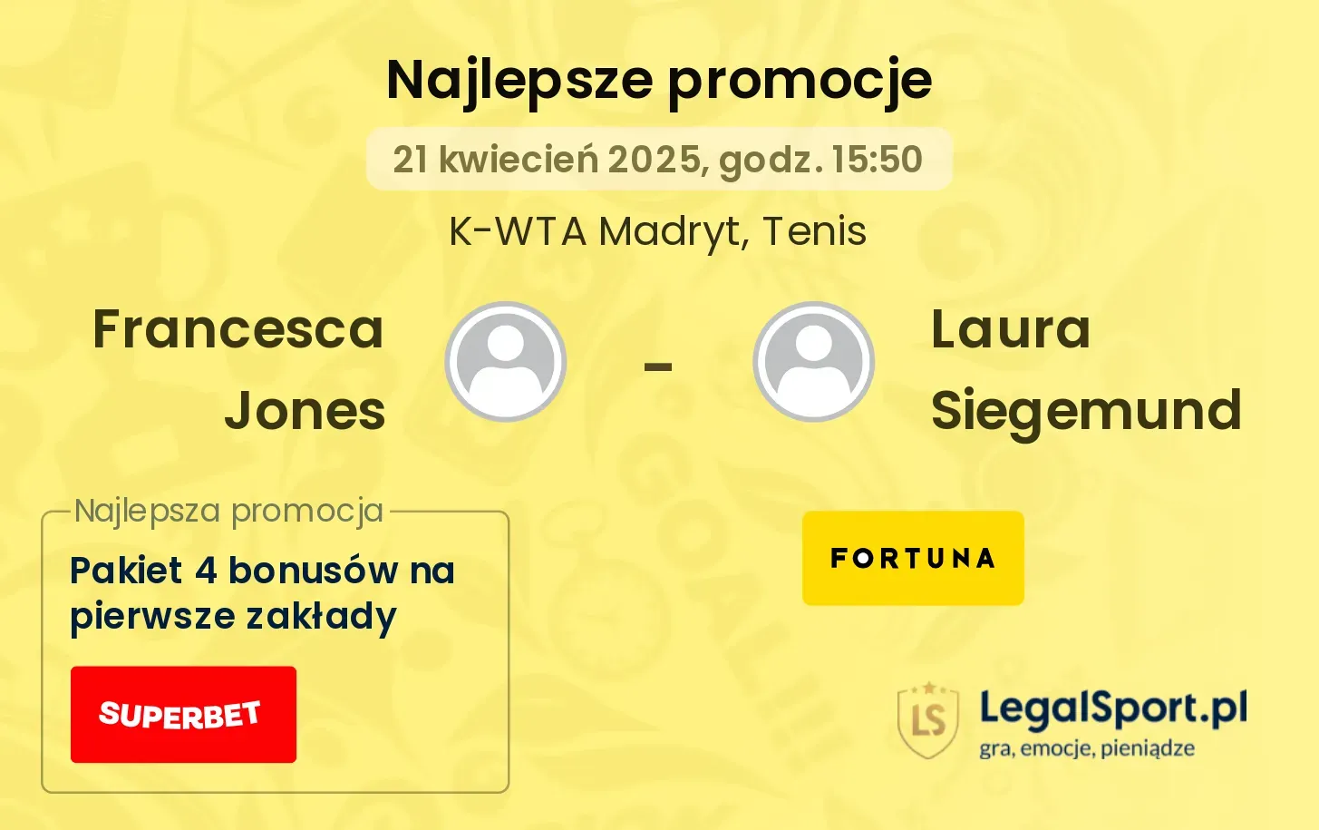Francesca Jones - Laura Siegemund promocje u bukmacherów