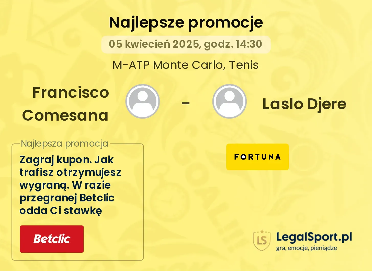 Francisco Comesana - Laslo Djere promocje bukmacherskie