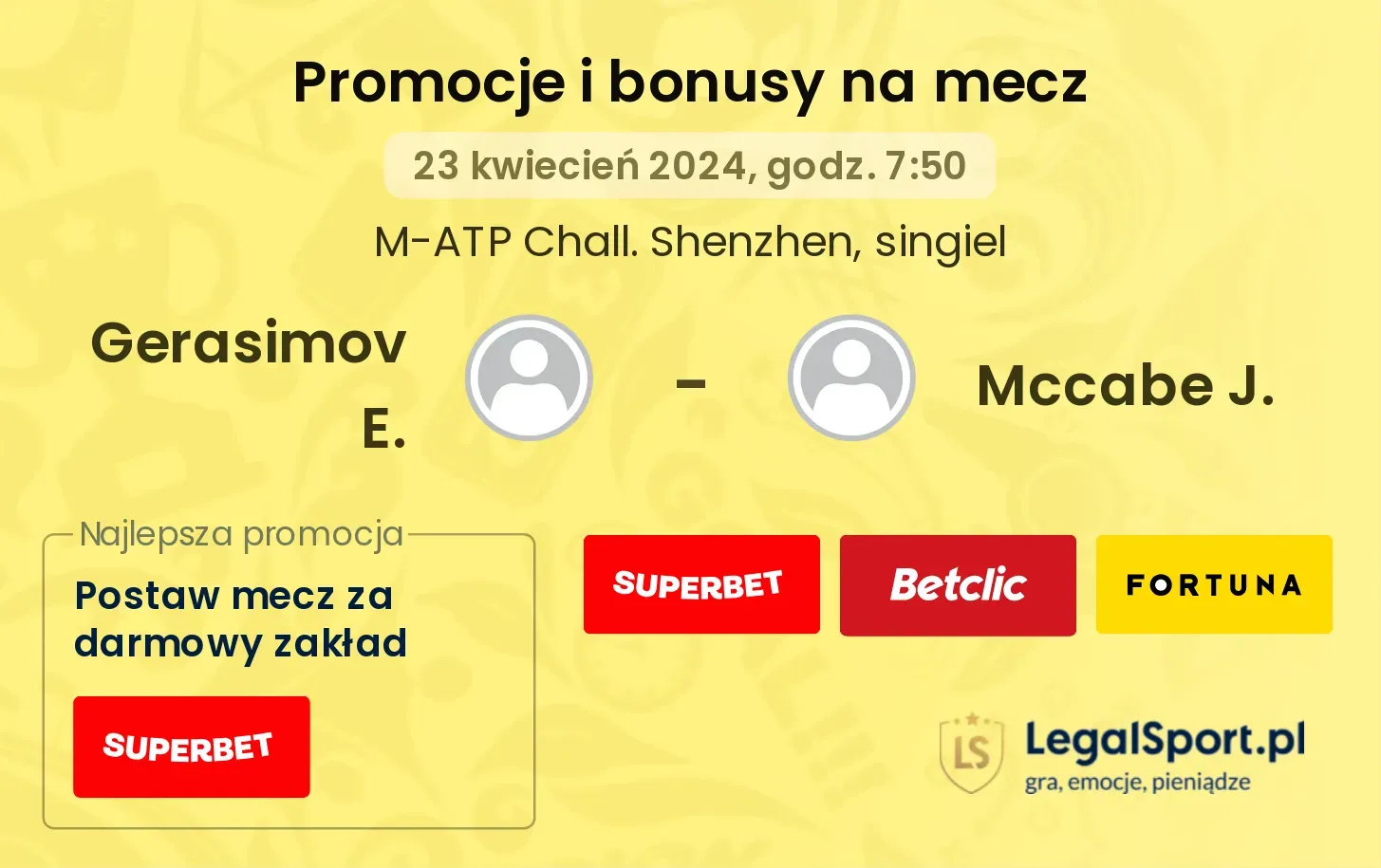 Gerasimov E. - Mccabe J. promocje bonusy na mecz