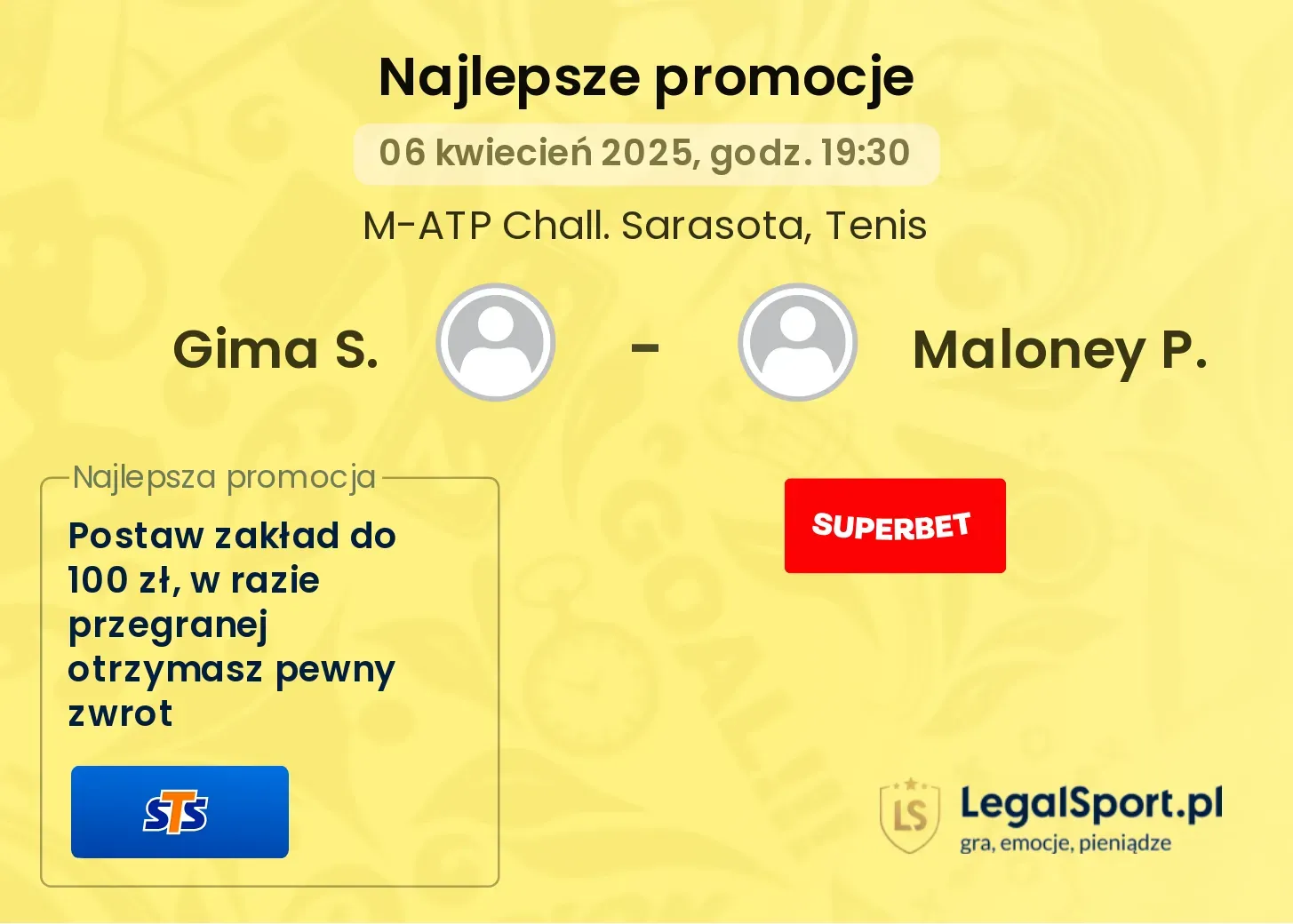 Gima S. - Maloney P. promocje u bukmacherów