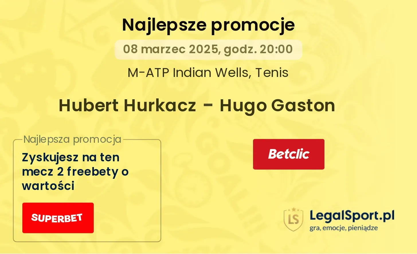 Hubert Hurkacz - Hugo Gaston promocje bukmacherskie