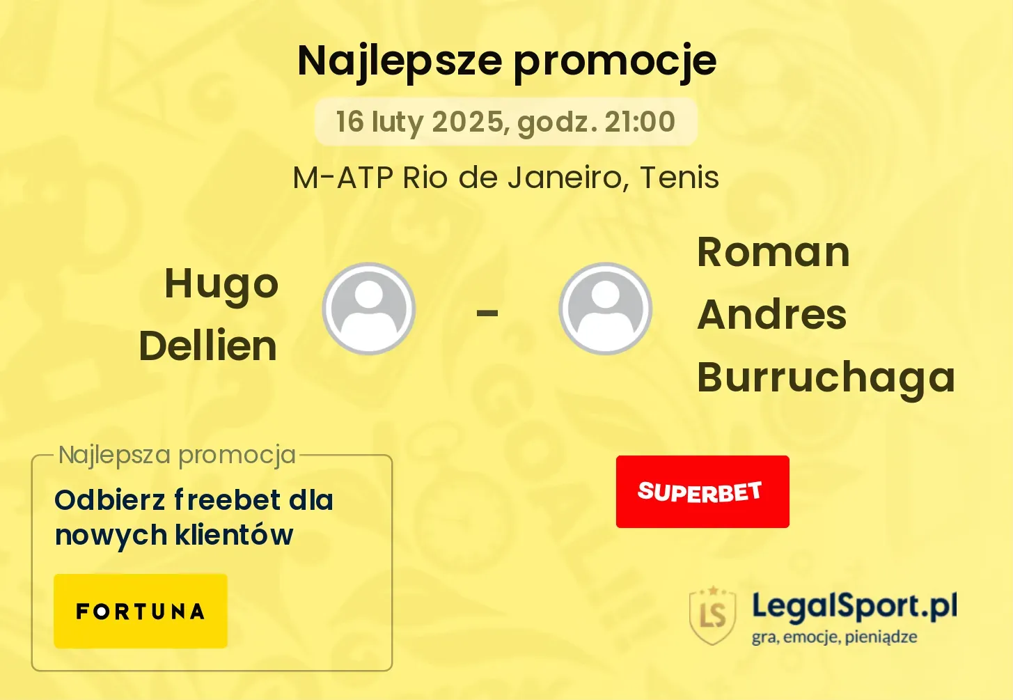 Hugo Dellien - Roman Andres Burruchaga promocje bukmacherskie