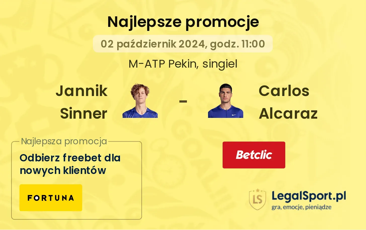 Jannik Sinner - Carlos Alcaraz promocje u bukmacherów 02.10, 11:00