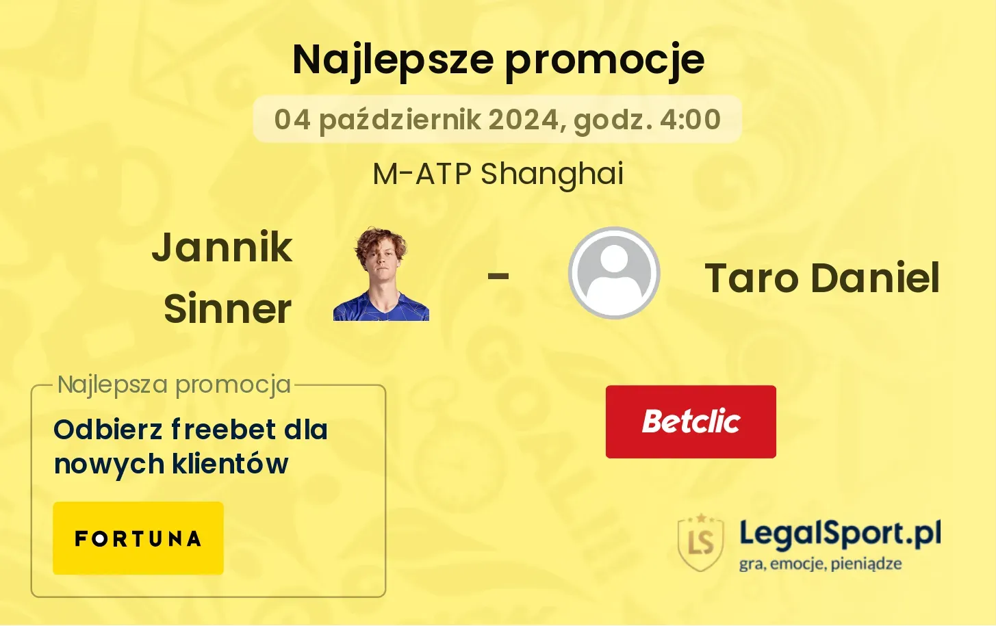 Jannik Sinner - Taro Daniel promocje bukmacherskie 04.10, 04:00