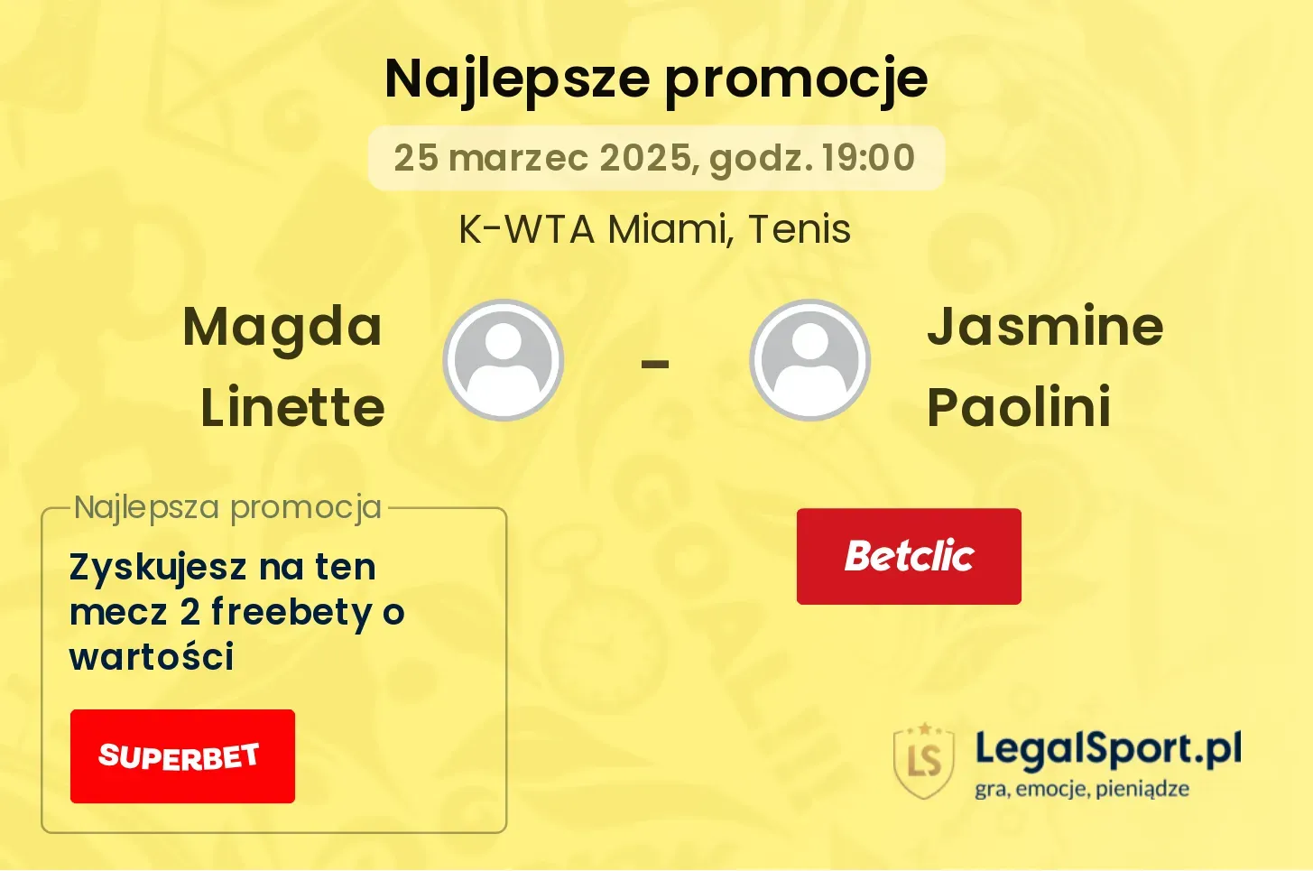 Magda Linette - Jasmine Paolini promocje u bukmacherów