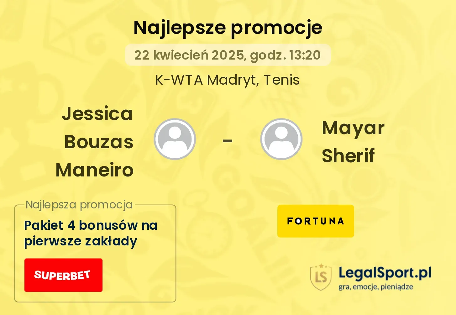 Jessica Bouzas Maneiro - Mayar Sherif promocje u bukmacherów