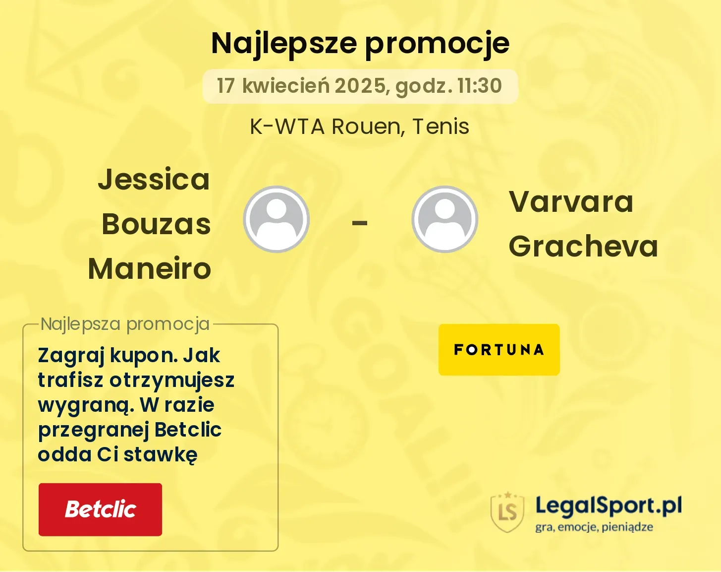 Jessica Bouzas Maneiro - Varvara Gracheva promocje bukmacherskie