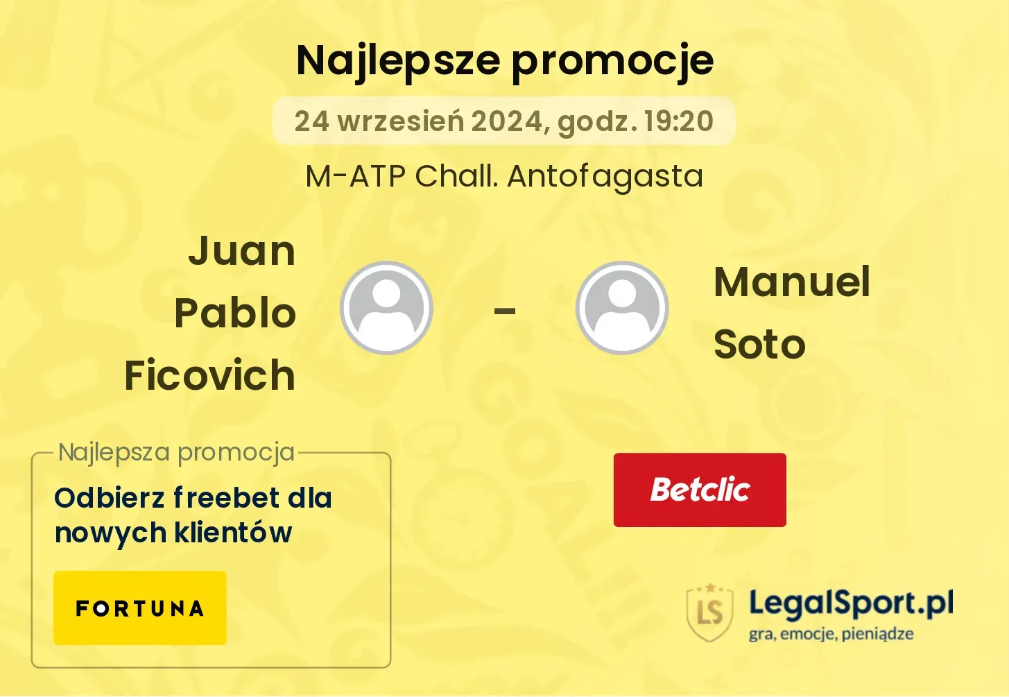 Juan Pablo Ficovich - Manuel Soto promocje bukmacherskie 24.09, 19:20