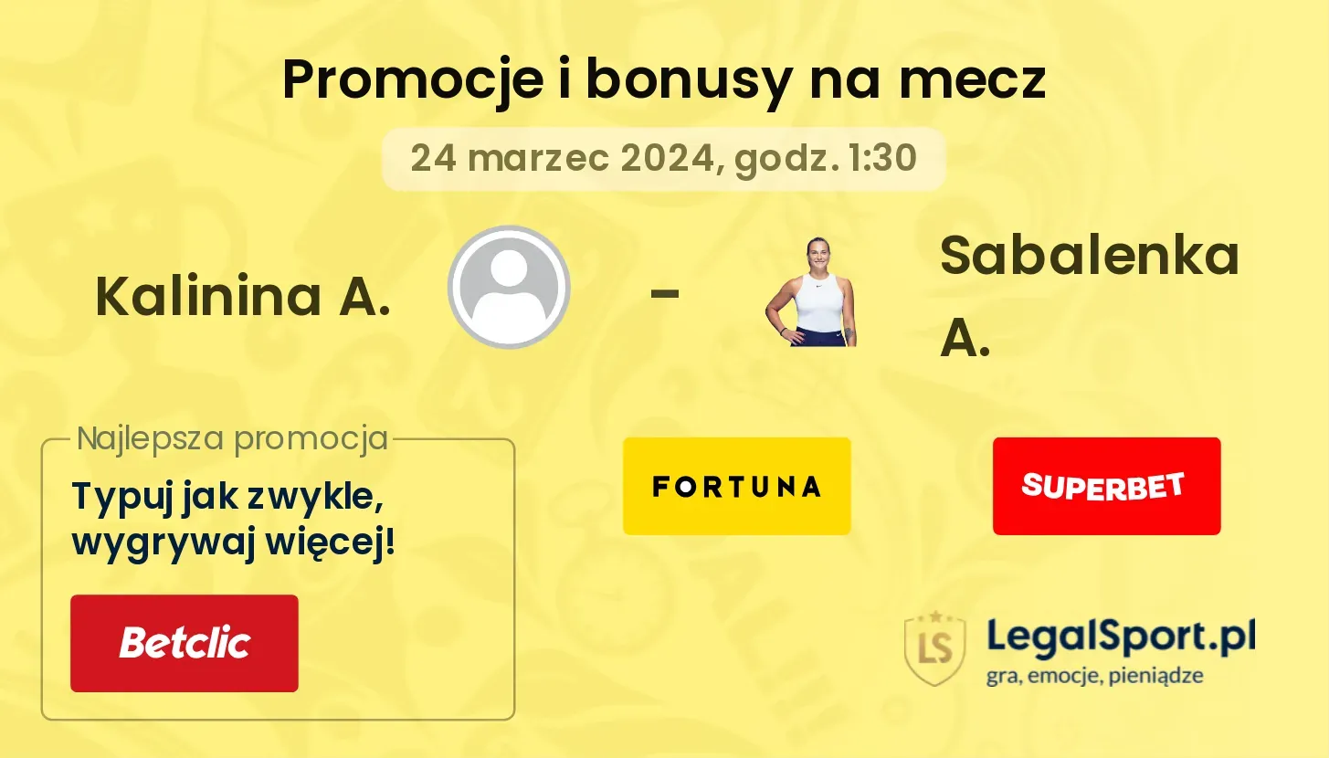 Kalinina A. - Sabalenka A. promocje bonusy na mecz