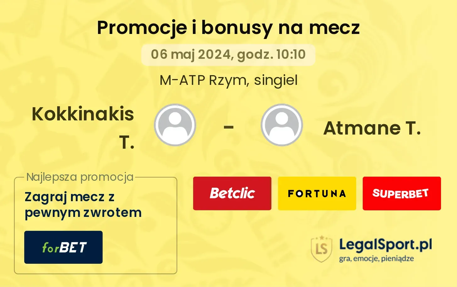Kokkinakis T. - Atmane T. promocje bonusy na mecz