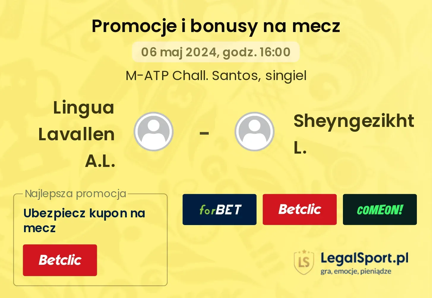 Lingua Lavallen A.L. - Sheyngezikht L. promocje bonusy na mecz