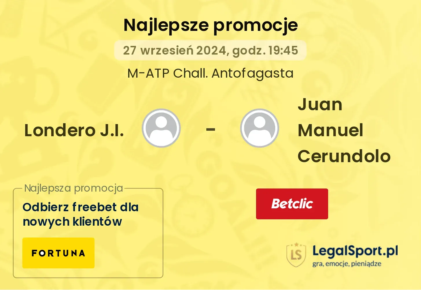 Londero J.I. - Juan Manuel Cerundolo promocje u bukmacherów 27.09, 19:45