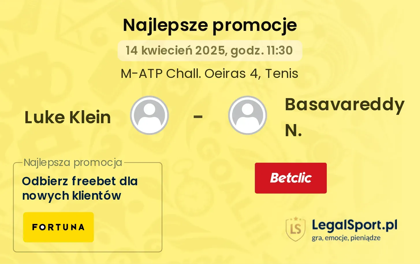Luke Klein - Basavareddy N. promocje u bukmacherów