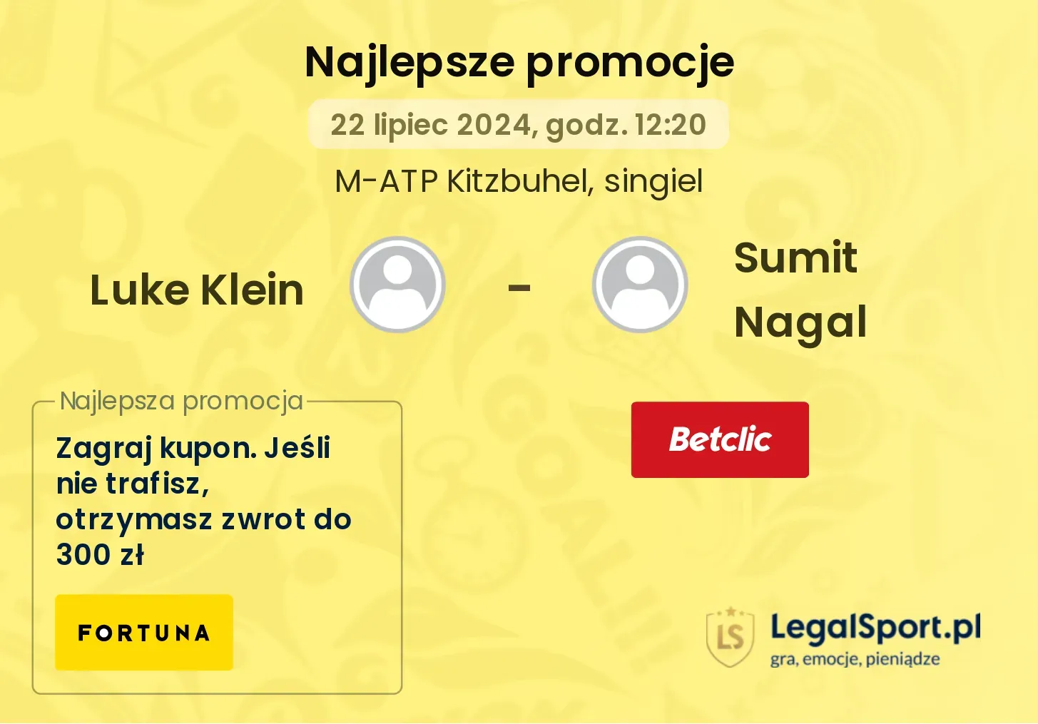 Luke Klein - Sumit Nagal promocje bukmacherskie (22.07, 12:20)