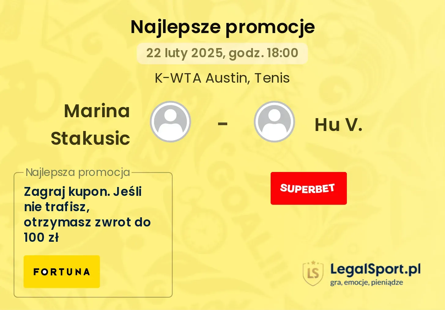 Marina Stakusic - Hu V. promocje u bukmacherów