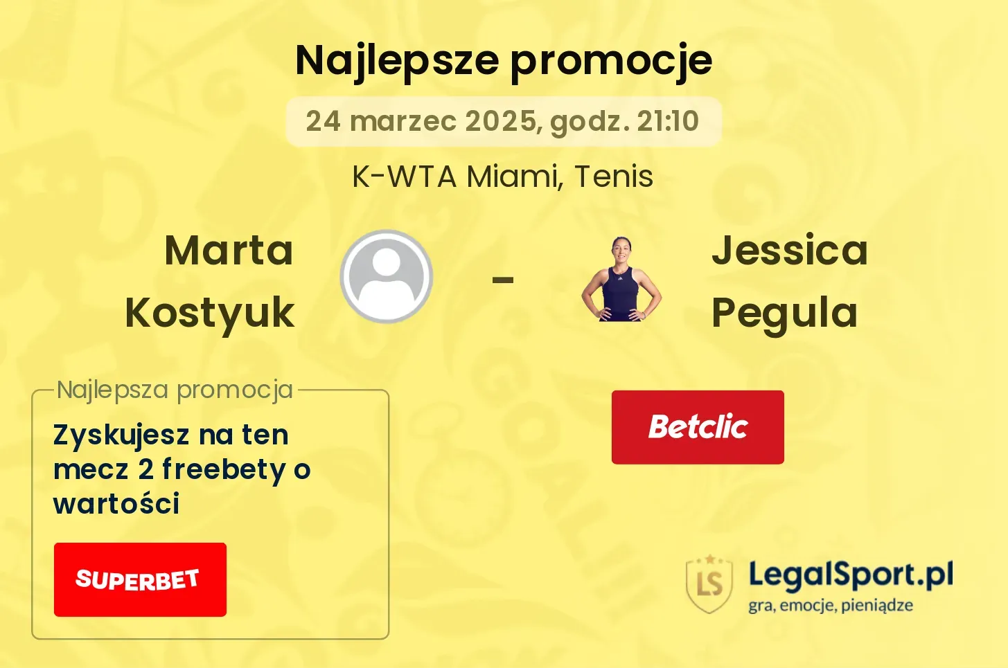 Marta Kostyuk - Jessica Pegula promocje u bukmacherów