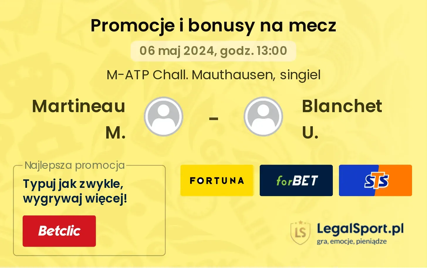 Martineau M. - Blanchet U. promocje bonusy na mecz