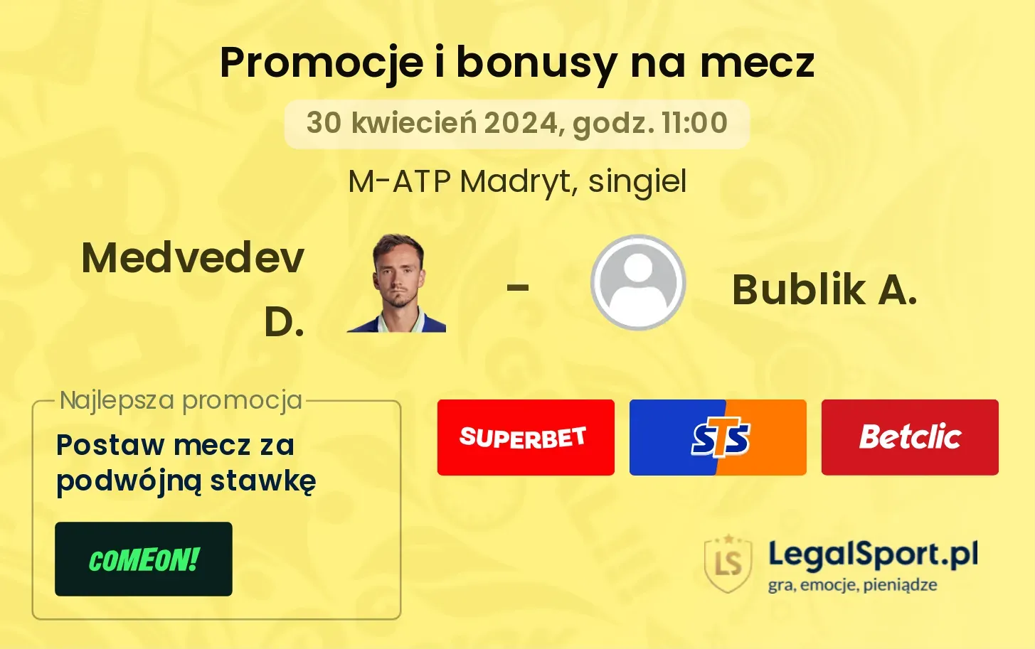 Medvedev D. - Bublik A. promocje bonusy na mecz