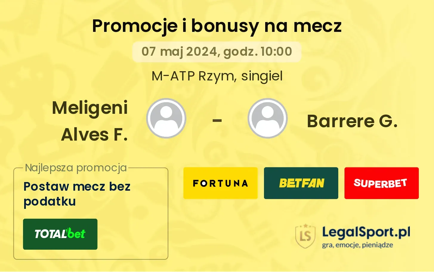 Meligeni Alves F. - Barrere G. promocje bonusy na mecz