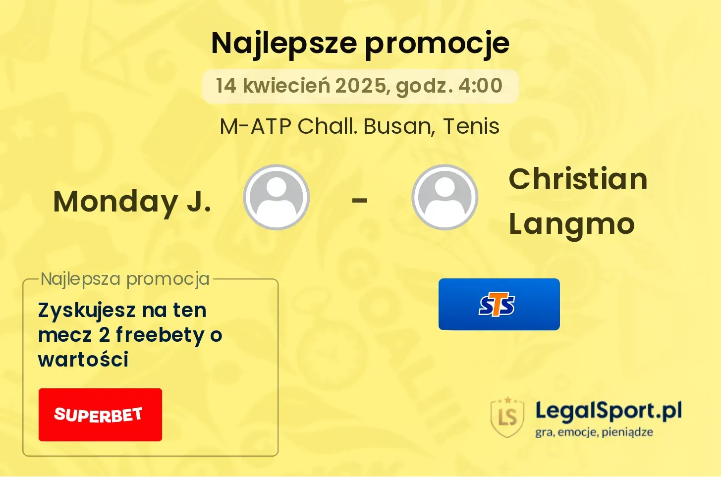 Monday J. - Christian Langmo promocje u bukmacherów