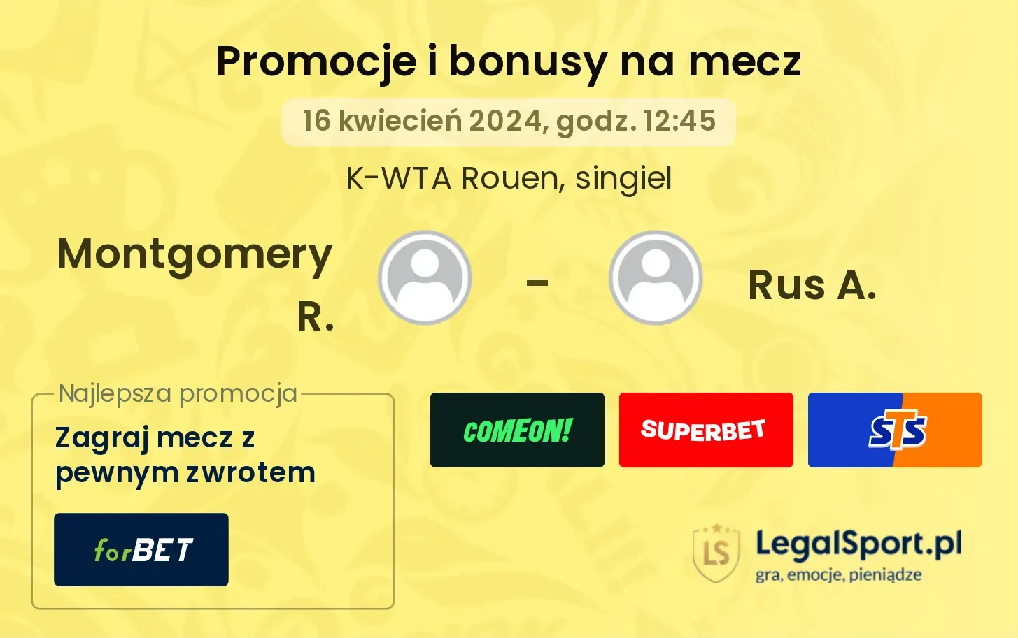 Montgomery R. - Rus A. promocje bonusy na mecz