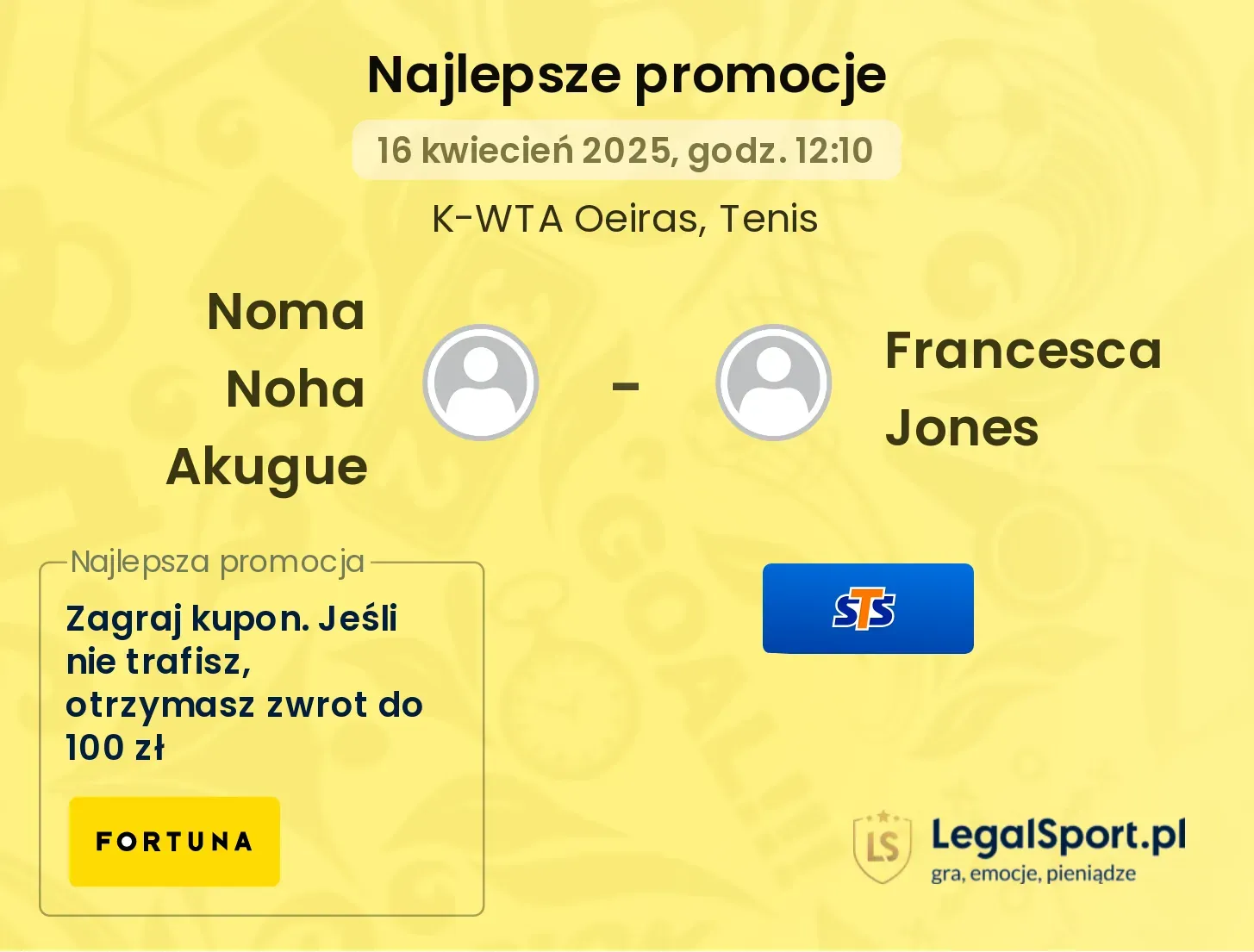 Noma Noha Akugue - Francesca Jones promocje u bukmacherów