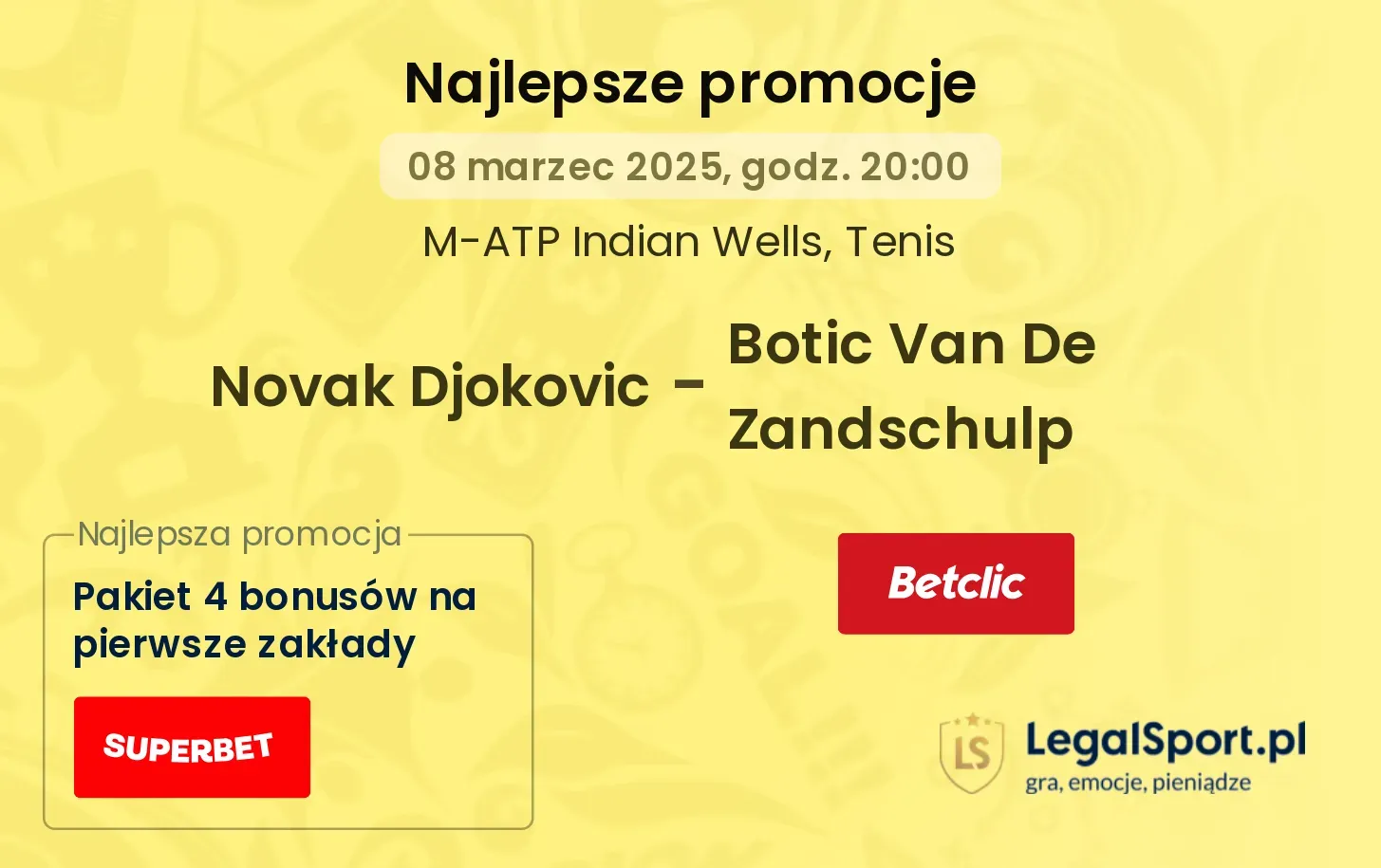Novak Djokovic - Botic Van De Zandschulp promocje bukmacherskie