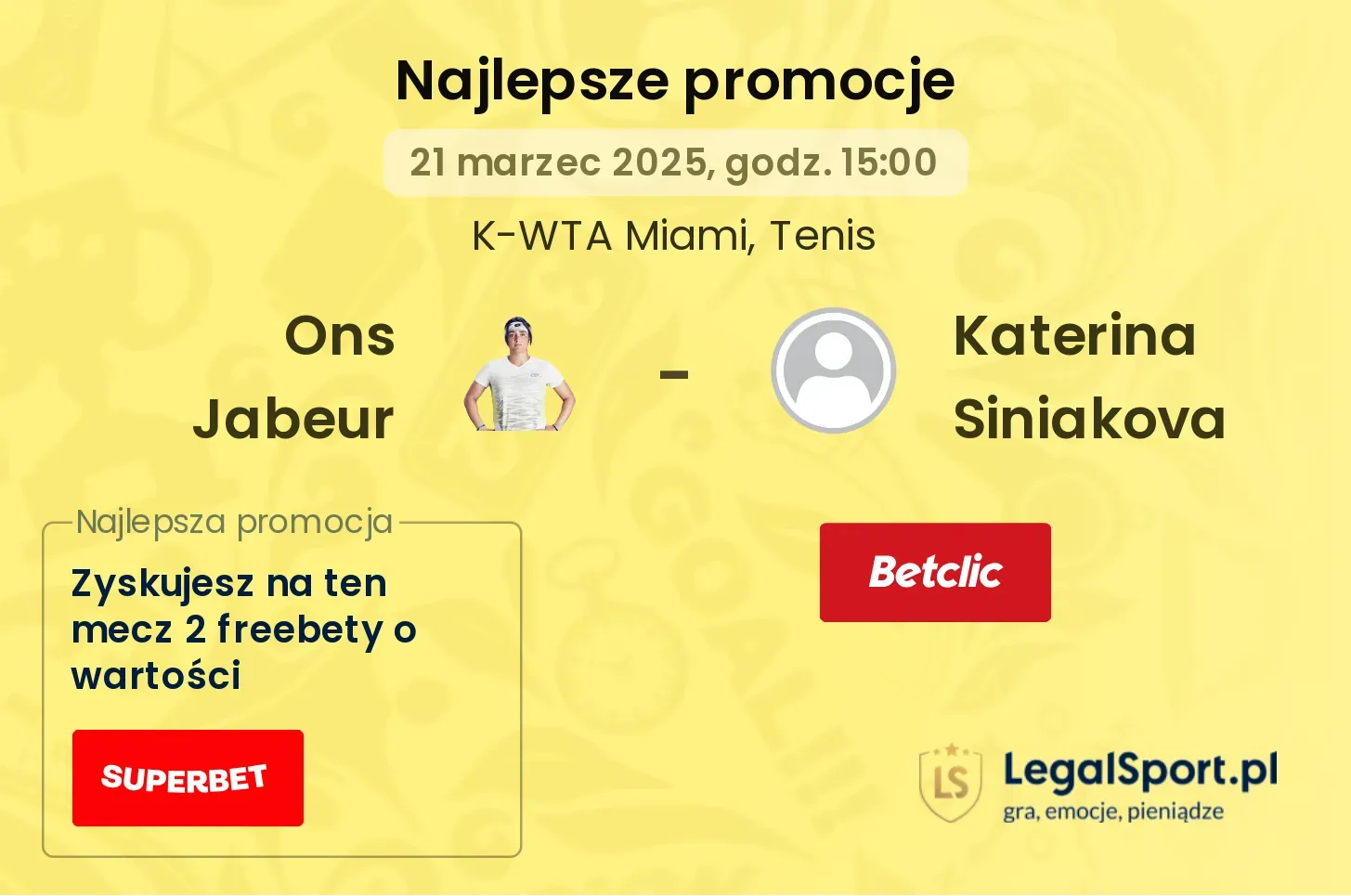 Ons Jabeur - Katerina Siniakova promocje bukmacherskie