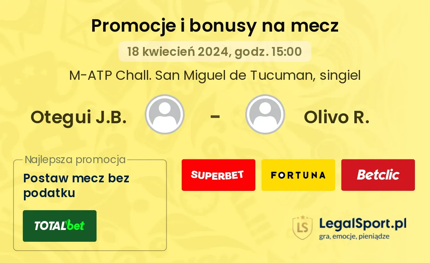 Otegui J.B. - Olivo R. promocje bonusy na mecz