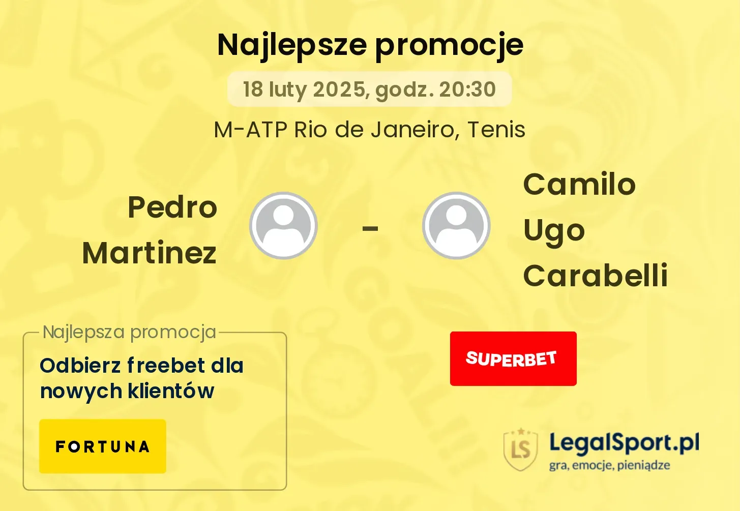 Pedro Martinez - Camilo Ugo Carabelli promocje bukmacherskie