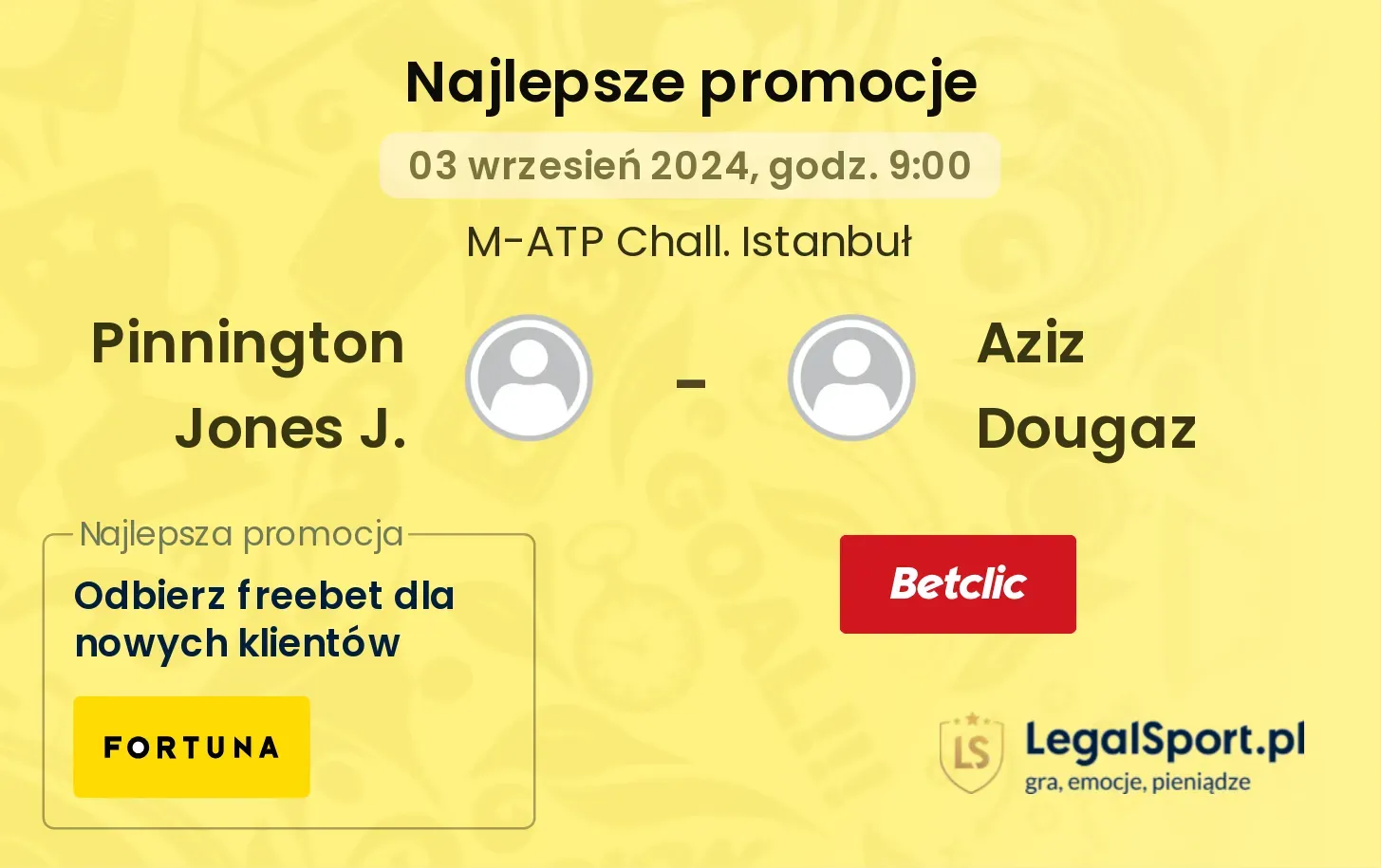 Pinnington Jones J. - Aziz Dougaz promocje u bukmacherów 03.09, 09:00