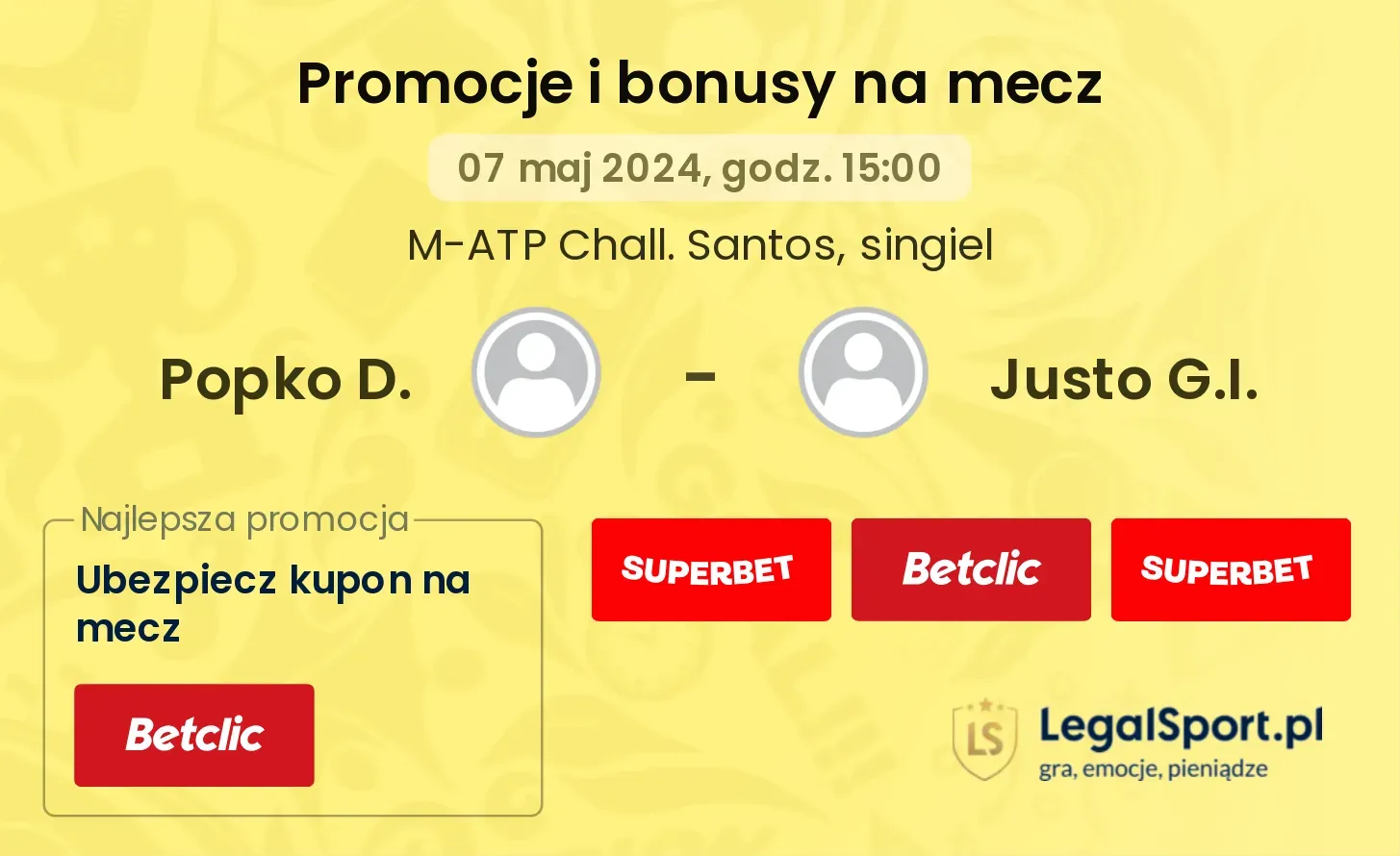 Popko D. - Justo G.I. promocje bonusy na mecz