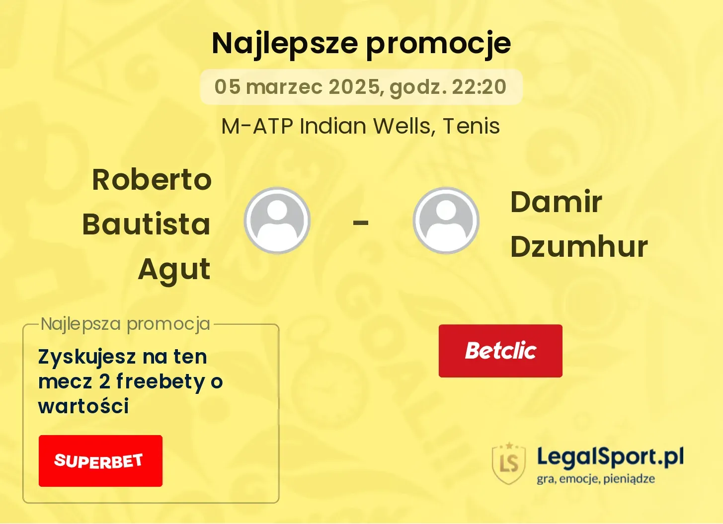 Roberto Bautista Agut - Damir Dzumhur promocje u bukmacherów