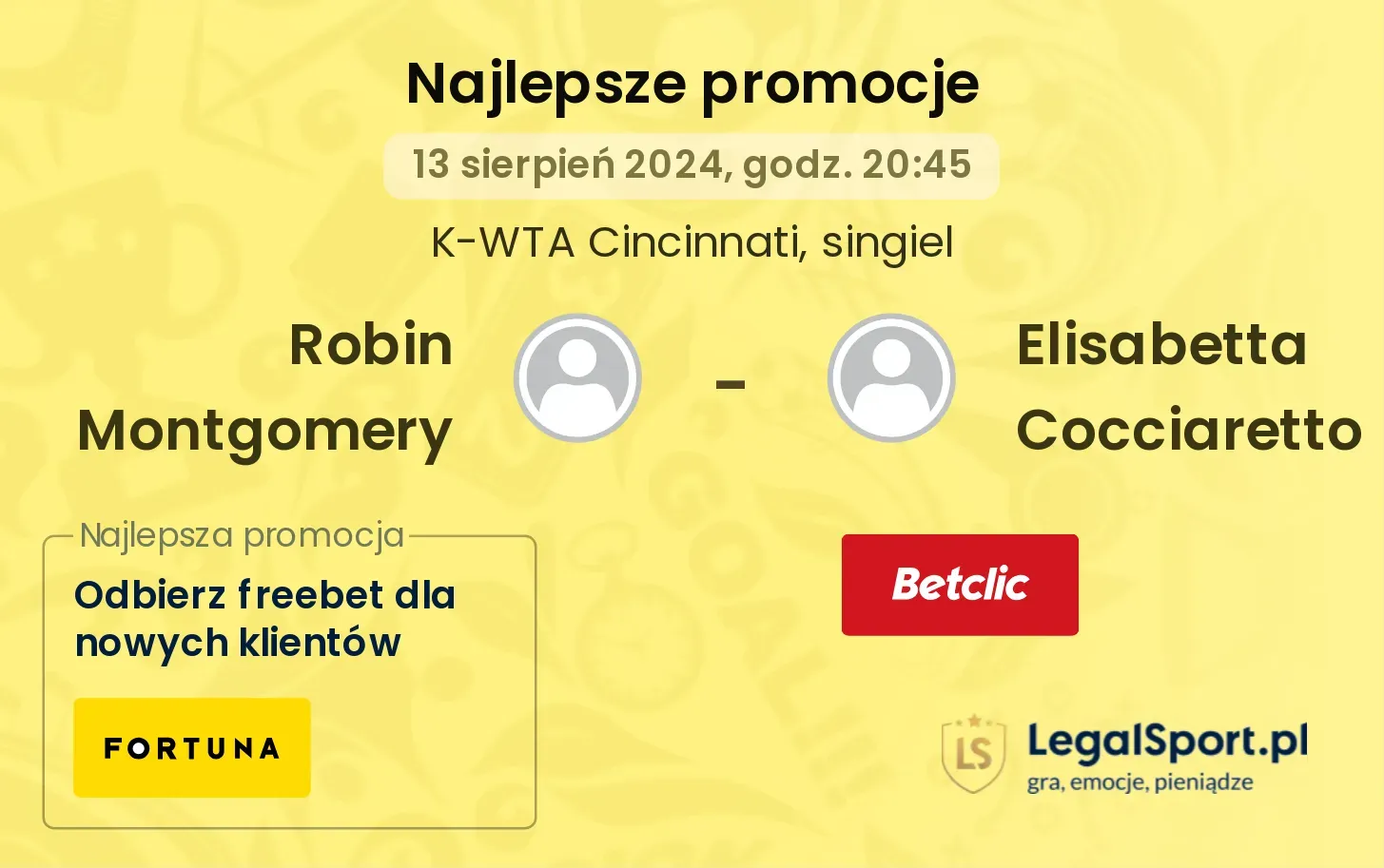 Robin Montgomery - Elisabetta Cocciaretto promocje u bukmacherów (13.08, 20:45)