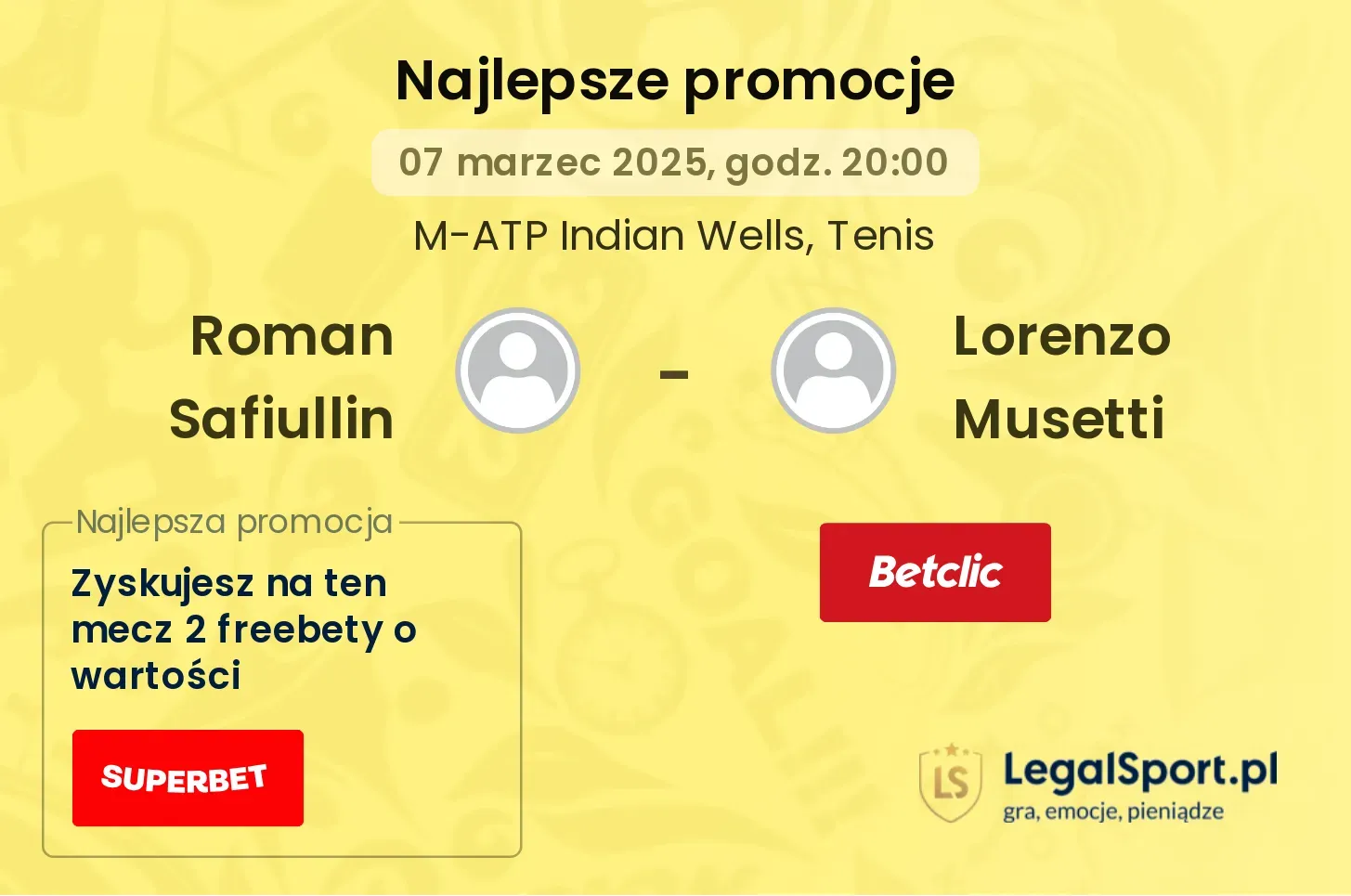 Roman Safiullin - Lorenzo Musetti promocje u bukmacherów