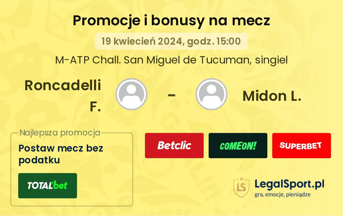 Roncadelli F. - Midon L. promocje bonusy na mecz