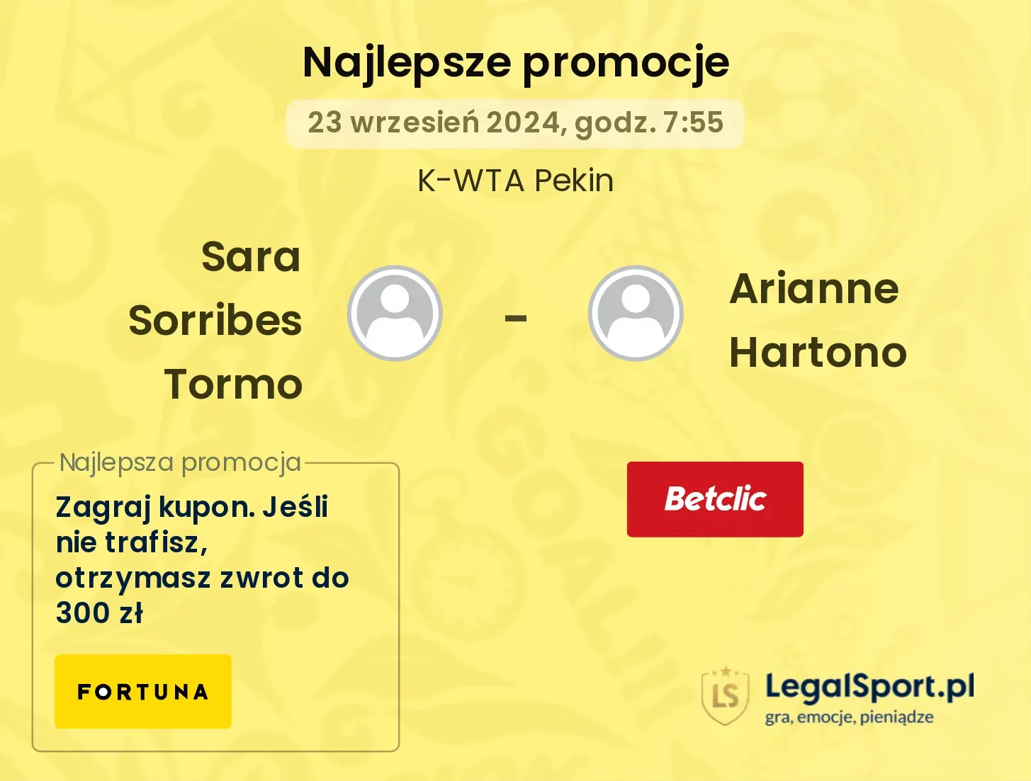 Sara Sorribes Tormo - Arianne Hartono promocje u bukmacherów 23.09, 07:55