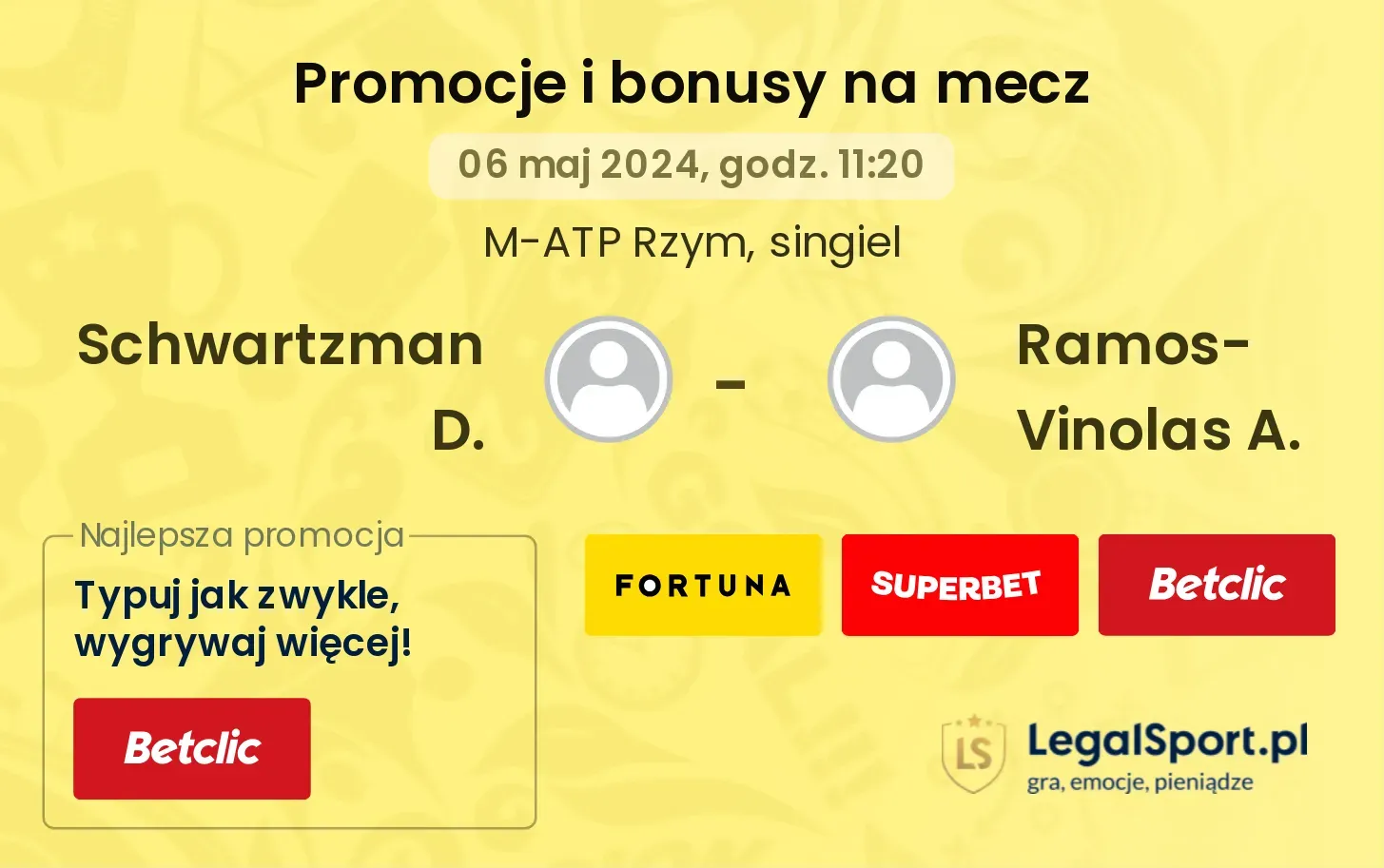Schwartzman D. - Ramos-Vinolas A. promocje bonusy na mecz