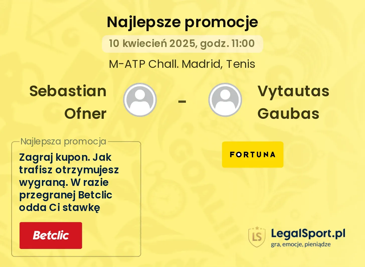 Sebastian Ofner - Vytautas Gaubas promocje u bukmacherów