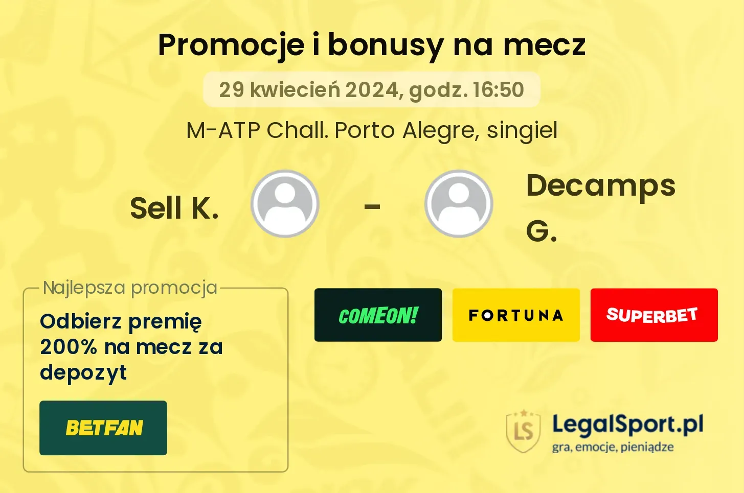 Sell K. - Decamps G. promocje bonusy na mecz