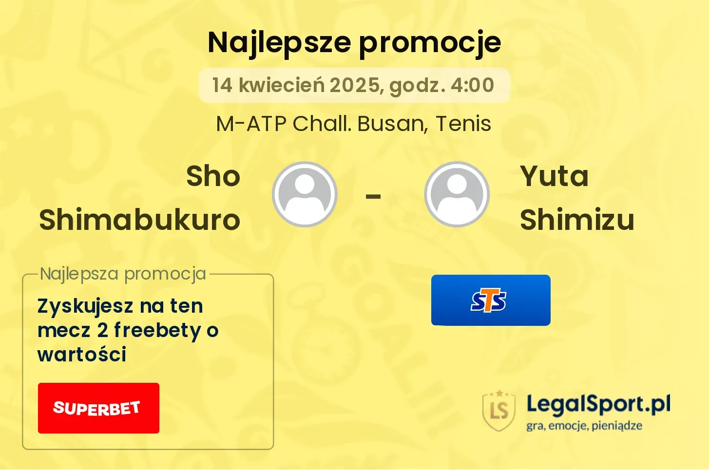 Sho Shimabukuro - Yuta Shimizu promocje bukmacherskie