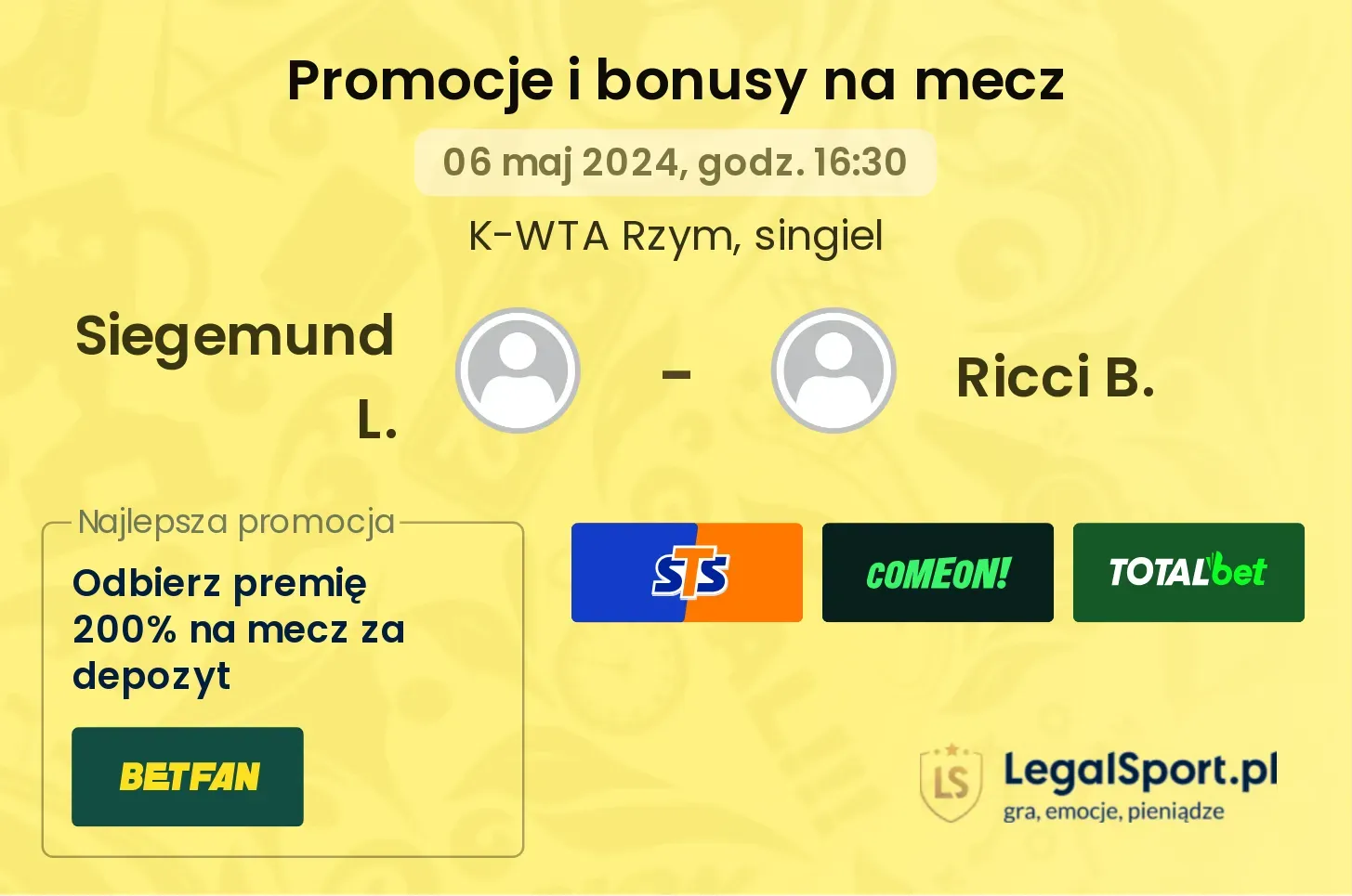 Siegemund L. - Ricci B. promocje bonusy na mecz