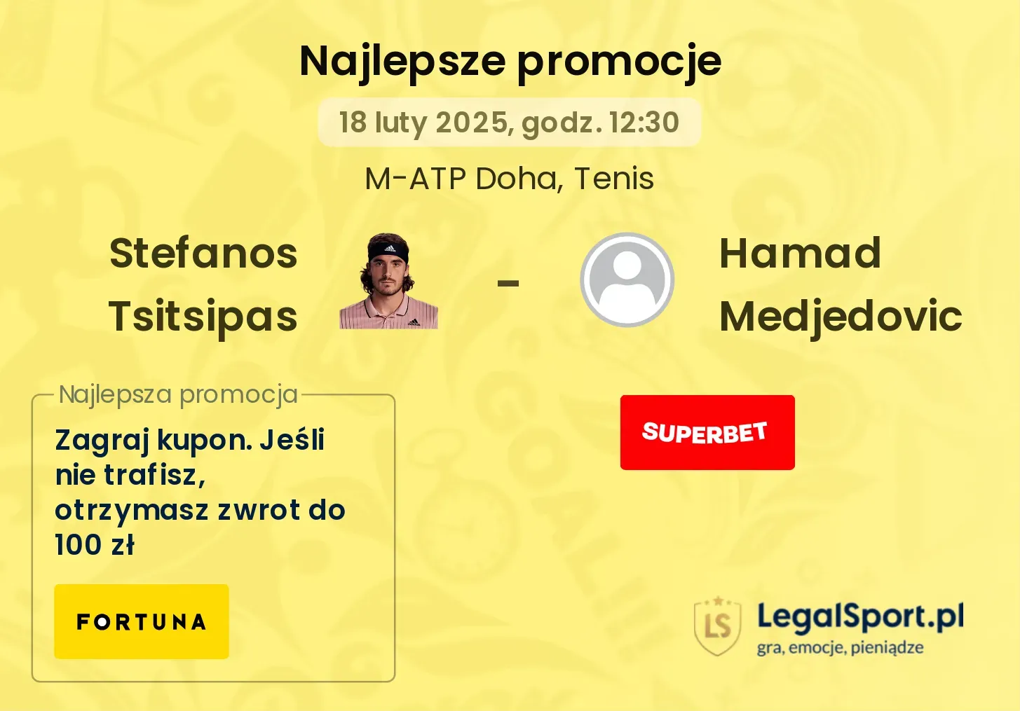 Stefanos Tsitsipas - Hamad Medjedovic promocje bukmacherskie