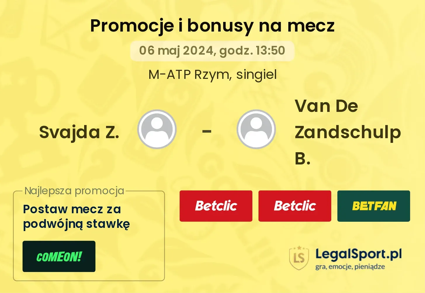 Svajda Z. - Van De Zandschulp B. promocje bonusy na mecz
