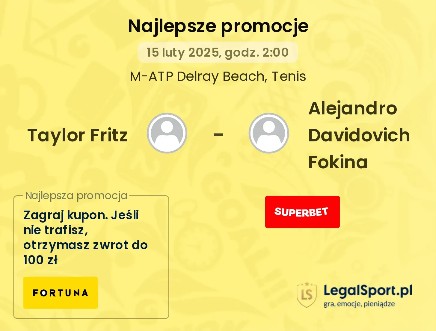 Taylor Fritz - Alejandro Davidovich Fokina promocje u bukmacherów
