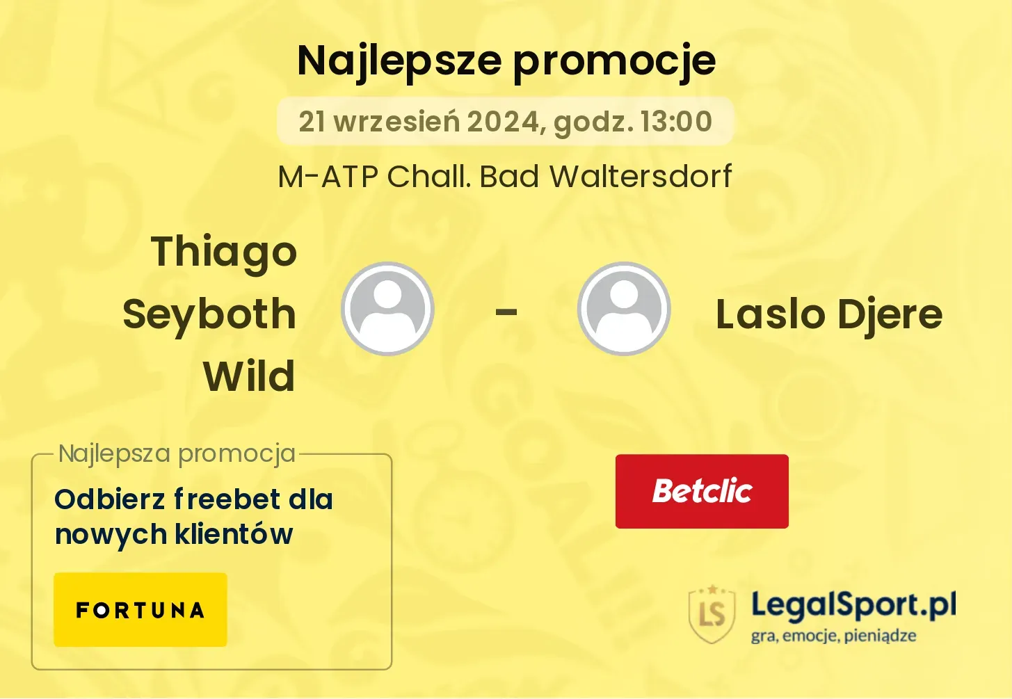 Thiago Seyboth Wild - Laslo Djere promocje u bukmacherów 21.09, 13:00