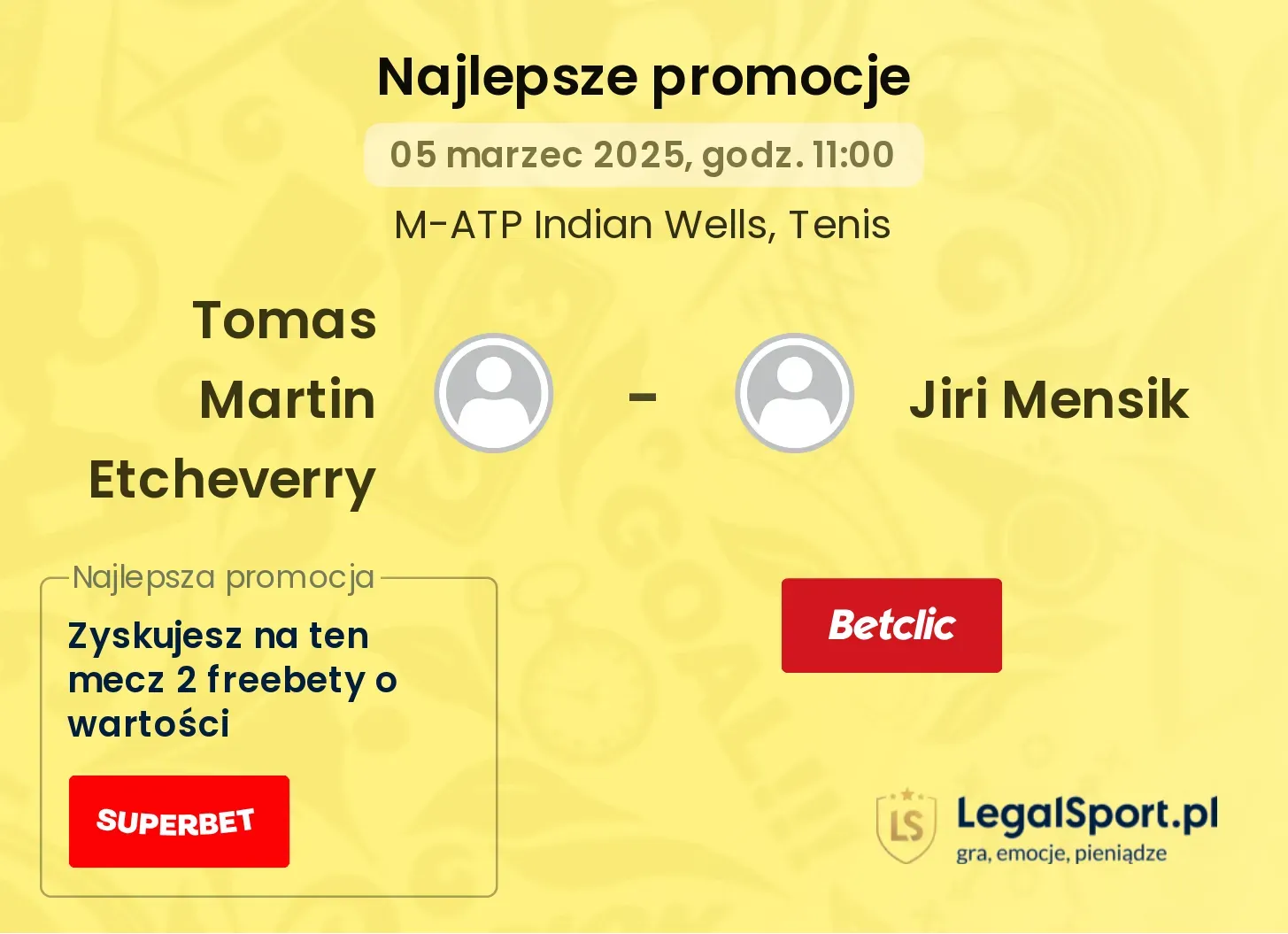 Tomas Martin Etcheverry - Jiri Mensik promocje u bukmacherów