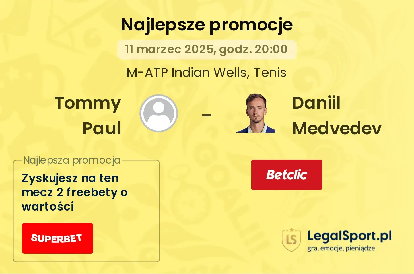 Tommy Paul - Daniil Medvedev promocje bukmacherskie