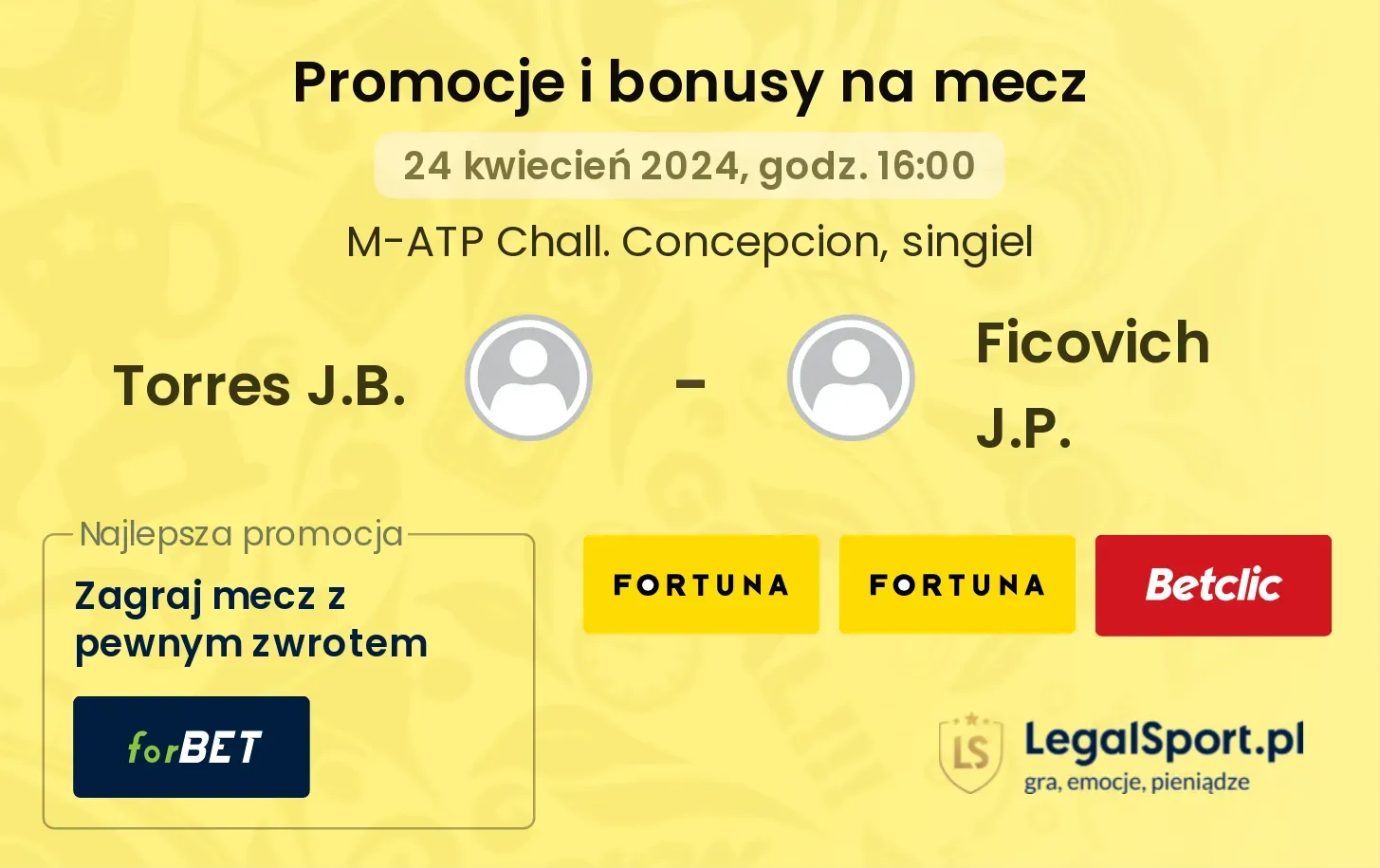 Torres J.B. - Ficovich J.P. promocje bonusy na mecz